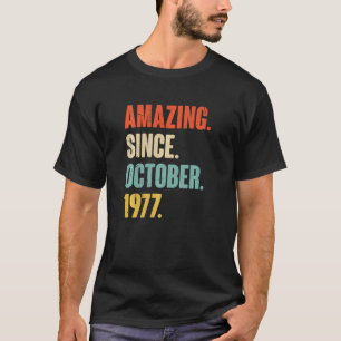 45 Year Old 45th Birthday  Amazing Since October 1 T-Shirt