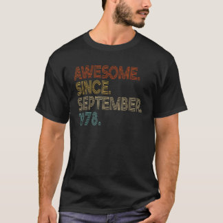 45 Year Old Awesome Since September 1978 45th Birt T-Shirt