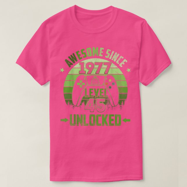 45 Year Old Birthday Unlocked Level 45 Awesome Sin T-Shirt (Design Front)