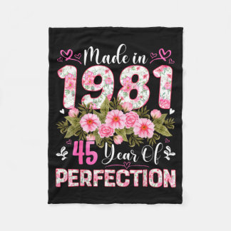 45 Year Old Made In 1981 Floral 45th Birthday Wome Fleece Blanket