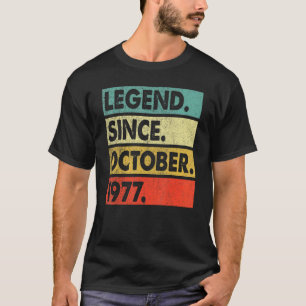 45 Years Old  Legend Since October 1977 45th Birth T-Shirt