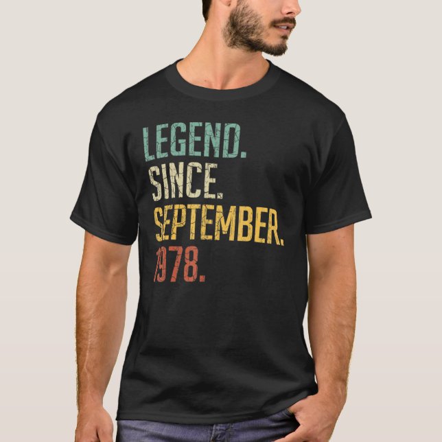 45 Years Old  Legend Since September 1978 45th Bir T-Shirt (Front)