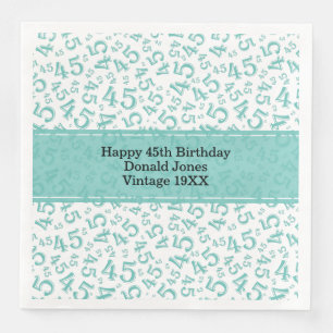 45th Birthday Age Number Pattern Teal/White Napkin