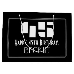 45th Birthday ~ Art Deco Inspired Look "45" + Name Large Gift Bag