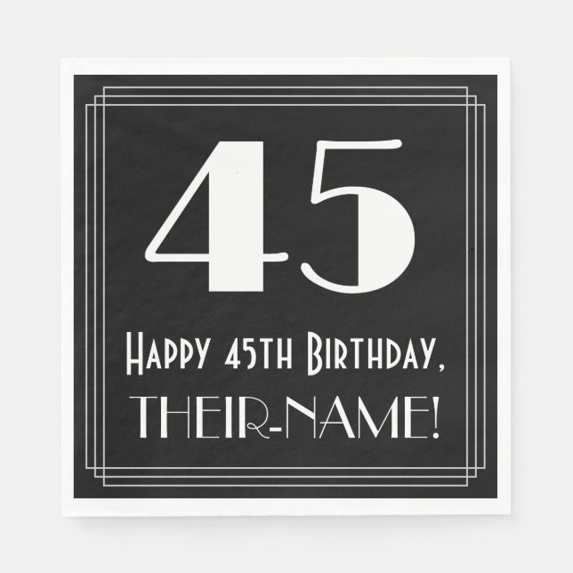 45th Birthday ~ Art Deco Inspired Look "45", Name Napkin (Front)