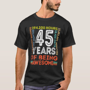 45th Birthday Awesome 45 Years Old Vintage Retro T-Shirt