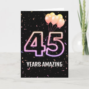45th Birthday Balloons and Confetti Card