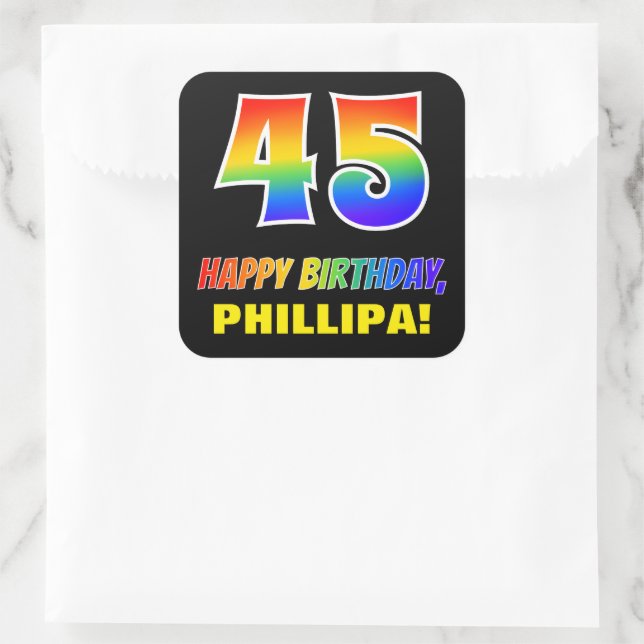45th Birthday: Bold, Fun, Simple, Rainbow 45 Square Sticker (Bag)