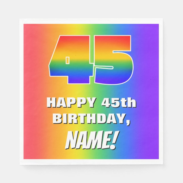 45th Birthday: Colourful, Fun Rainbow Pattern # 45 Napkin (Front)
