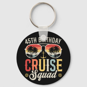 45TH Birthday Cruise Squad Family Matching Circle Key Ring