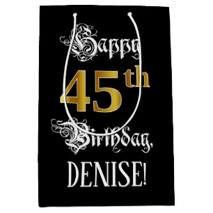 45th Birthday ~ Fancy Script; Faux Gold Look; Name Medium Gift Bag