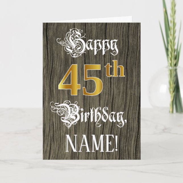 45th Birthday: Faux Gold Look + Faux Wood Pattern Card (Front)