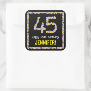 45th Birthday: Floral Flowers Number, Custom Name Square Sticker