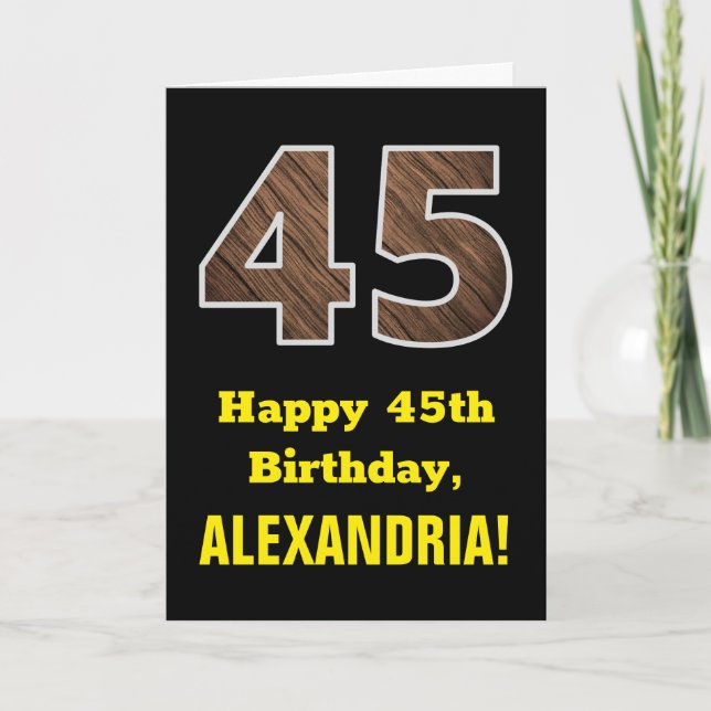 45th Birthday: Name, Faux Wood Grain Pattern "45" Card (Front)