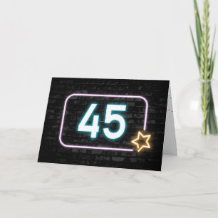 45th Birthday Neon Sign On Brick Wall  Card