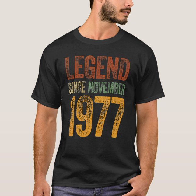 45th Birthday November Born 45 Years Legend Since  T-Shirt (Front)