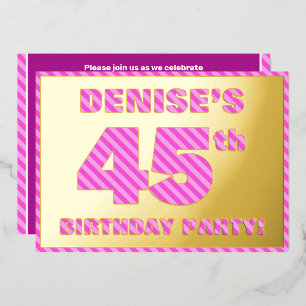 45th Birthday Party — Bold, Fun, Pink Stripes # 45