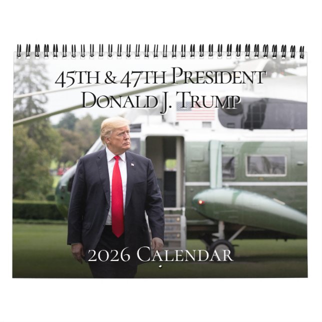 45th President Donald J Trump 2025 Photo Calendar (Cover)