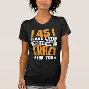 45th Wedding Anniversary 45 Year Marriage Gift Men T-Shirt