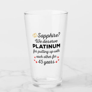 45th Wedding Anniversary I - Sapphire Funny Couple Glass