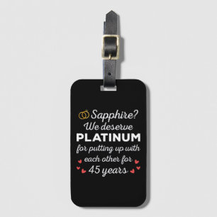 45th Wedding Anniversary I - Sapphire Funny Couple Luggage Tag