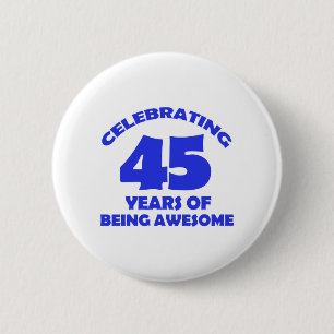 45TH year old designs 6 Cm Round Badge