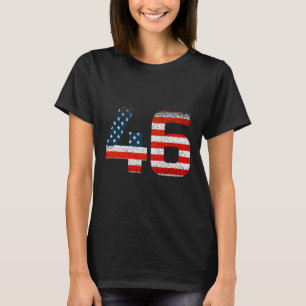 46 Joe Biden 46th President 2020 American Flag  T-Shirt