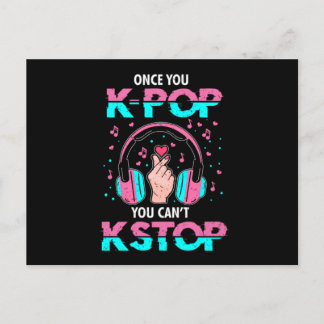 46.Once You KPop You Cant KStop Invitation Postcard