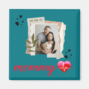 46.Proud mom,mothers day,mom,mommy,mom home gifts Magnet