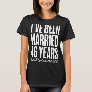 46 years married forty six wedding T-Shirt