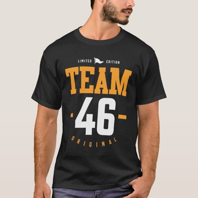 46 Years Old - 46th Birthday Funny Gift T-Shirt (Front)