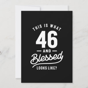 46 Years Old - 46th Birthday Funny Gift Thank You Card