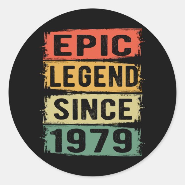 46 Years Old Bday 1979 Epic Legend 46th Birthday Classic Round Sticker (Front)