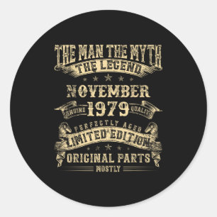 46th Birthday For Men Mythology Of November 1979  Classic Round Sticker