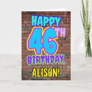 46th Birthday - Fun, Urban Graffiti Inspired Look Card
