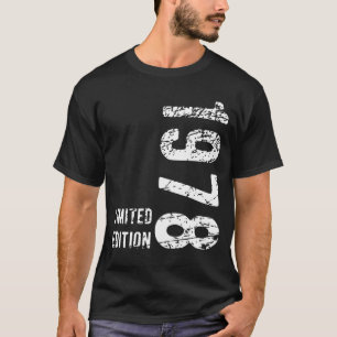 46th Birthday Gift 1978 Limited Edition 46 Years T-Shirt