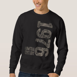 46th Birthday Ladies Mens 46 Years 1976 Sweatshirt