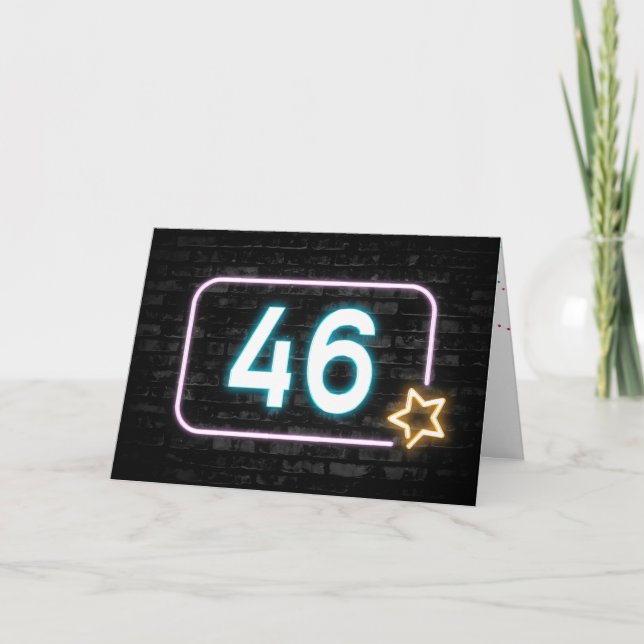 46th Birthday Neon Sign On Brick Wall  Card (Front)