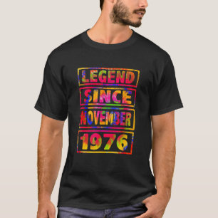 46th Birthday Tie Dye Decoration Legend Since Nove T-Shirt