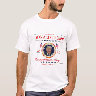 47 PRESIDENT DONALD TRUMP COMMEMORATIVE INAUGURATI T-Shirt