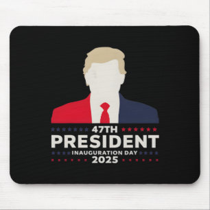 47 President Donald Trump Inauguration Day 2025 6 Mouse Mat