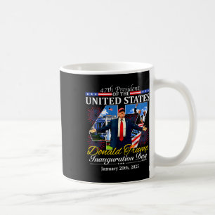 47 President Donald Trump Inauguration Day 2025 Me Coffee Mug