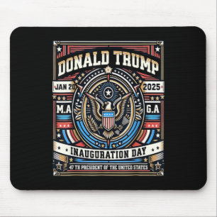 47 President Donald Trump Inauguration Day 2025 Me Mouse Mat
