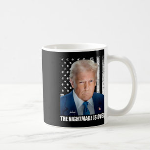 47 President Donald Trump The Scary Night Is Over Coffee Mug