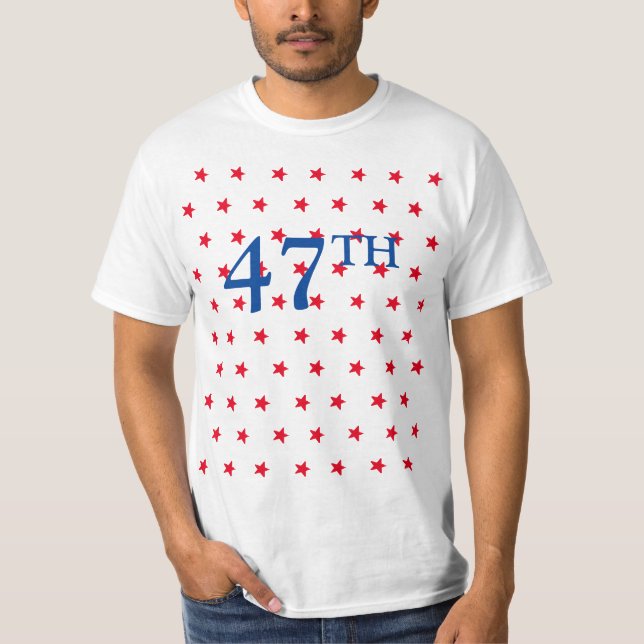 47 President red white and blue stars patriotic T-Shirt (Front)