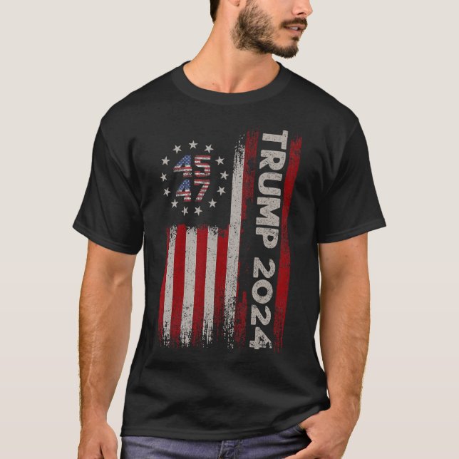 47 Trump 2024 American Flag  T-Shirt (Front)