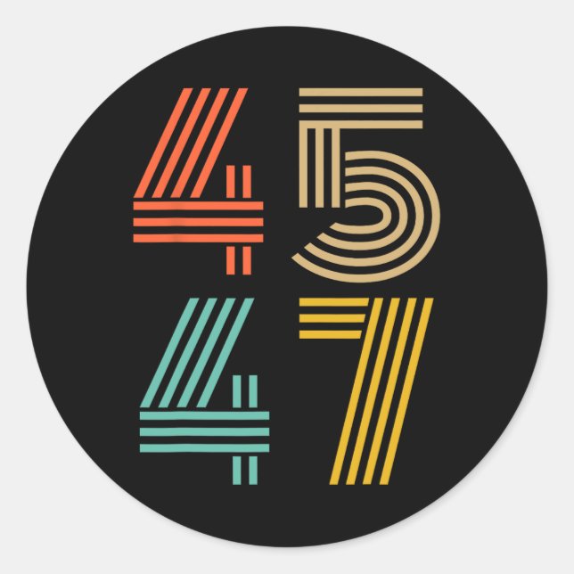 47 Trump 2024 For President 4547  Classic Round Sticker (Front)