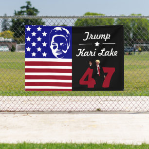 47 Trump Kari Lake 2024 Banner