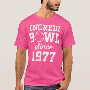 47 Year Old Bowler Bowling 1977 47Th Birthday T-Shirt