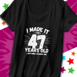 47 Year Old Sarcastic Meme Funny 47th Birthday T-Shirt